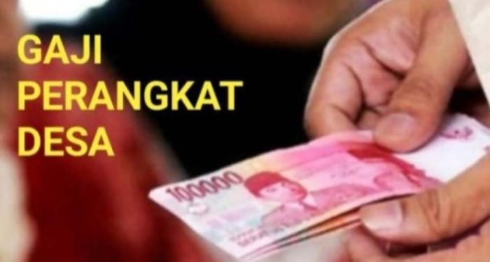 PERANGKAT DESA KELUHKAN GAJI ATAU SILTAP YANG DIRAPEL SETIAP AWAL TAHUN