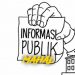 BADAN ATAU LEMBAGA PUBLIK TIDAK BOLEH SEMBUNYIKAN INFORMASI TERMASUK SALAH SATUNYA MENYANGKUT ANGGARAN