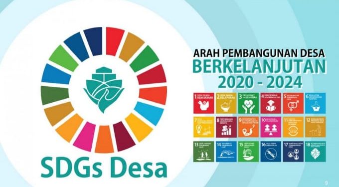 Diharapkan Pemerintahan Desa Dengan Sebaik Baiknya Agar Bisa Lebih Memahami UU Desa Dan SDGs Desa