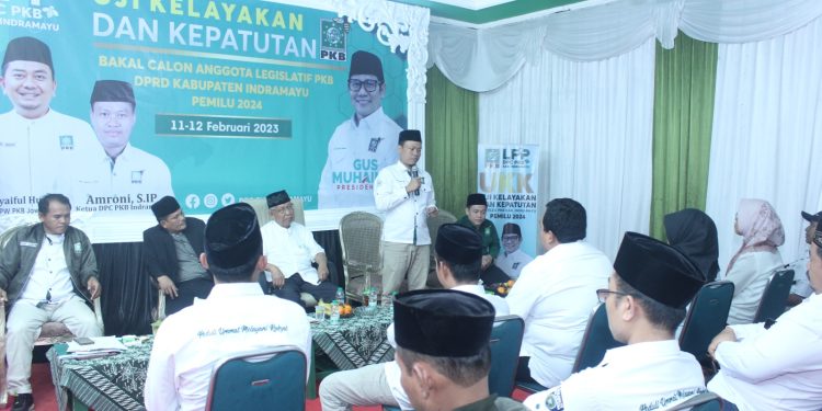 Jelang Pemilu 2024, Puluhan Bacaleg PKB Indramayu Ikuti Uji Kelayakan dan Kepatutan
