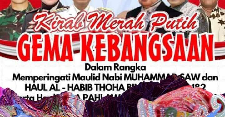 Hayu Ramaikan Kirab Merah Putih Dan Orasi Kebangsaan Dalam Memperingati Haul Habib Thoha Bin Yahya ke 182